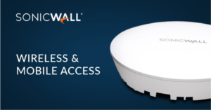 SonicWall Wireless & Mobile Access