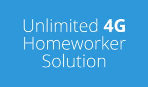 Unlimited 4G Homeworker Solution