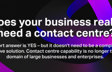 Does Your Business Need A Contact Centre